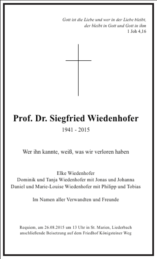  Traueranzeige für Siegfried Wiedenhofer vom 21.08.2015 aus Frankfurter Allgemeine Zeitung