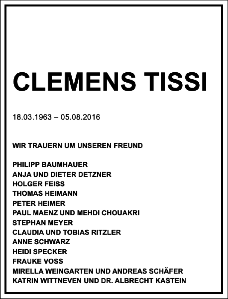  Traueranzeige für Clemens Tissi vom 13.08.2016 aus Frankfurter Allgemeine Zeitung