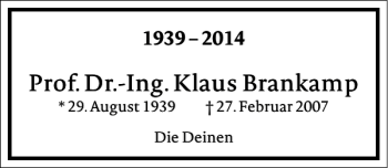 Traueranzeige von Prof. Dr.-Ing. Klaus Brankamp von Frankfurter Allgemeine Zeitung