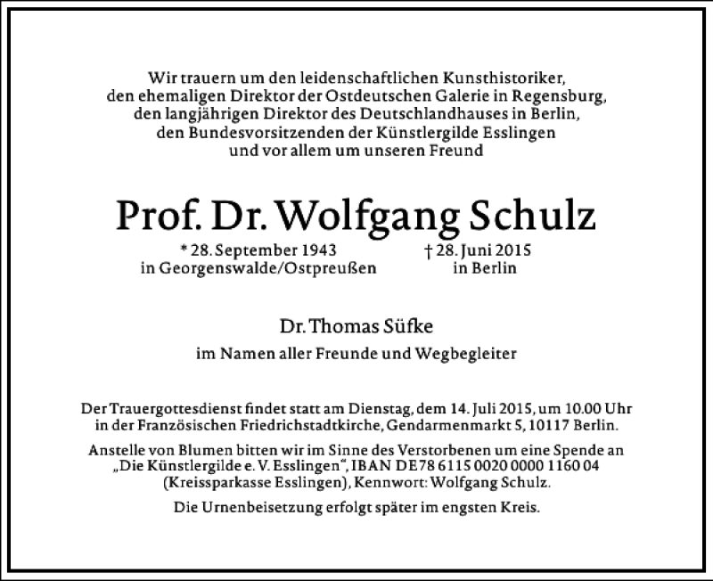  Traueranzeige für Wolfgang Schulz vom 04.07.2015 aus Frankfurter Allgemeine Zeitung