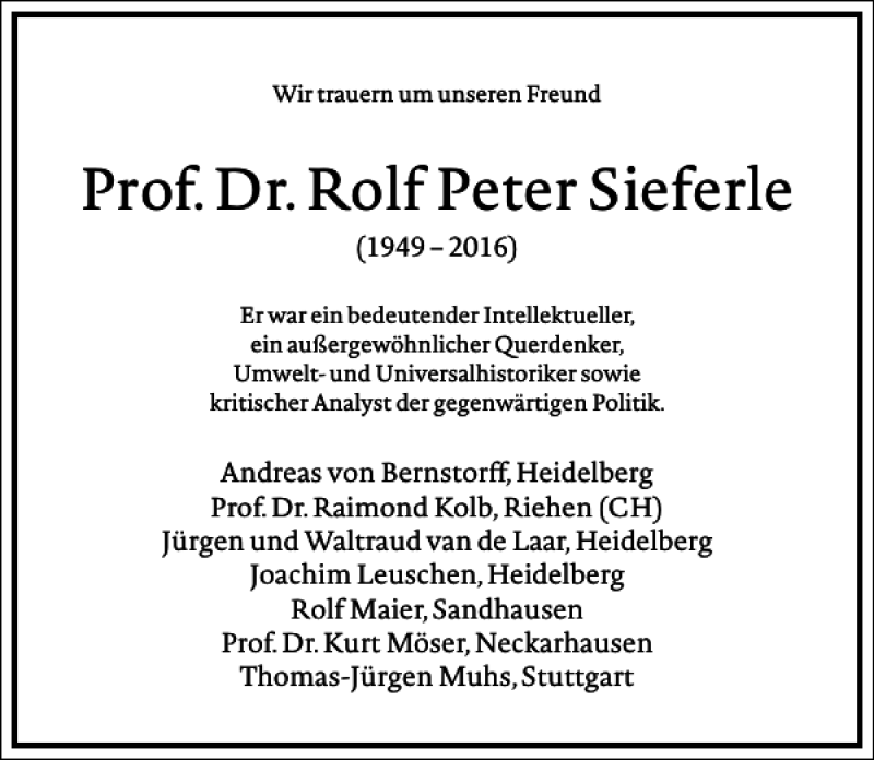  Traueranzeige für Prof. Dr. Rolf Peter Sieferle vom 08.10.2016 aus Frankfurter Allgemeine Zeitung