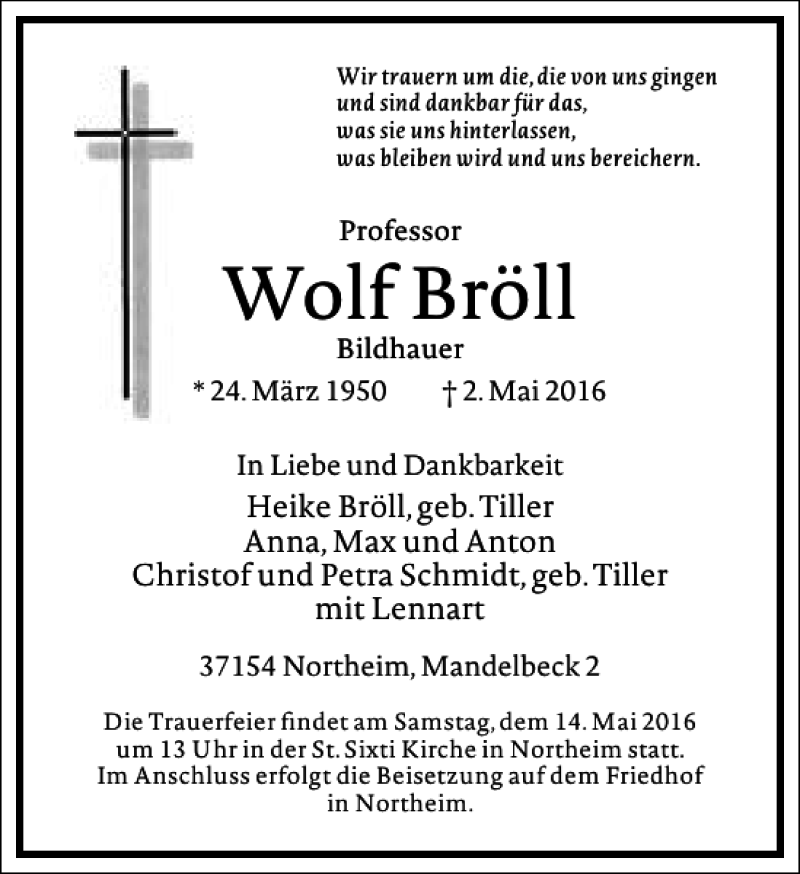  Traueranzeige für Wolf Bröll vom 07.05.2016 aus Frankfurter Allgemeine Zeitung