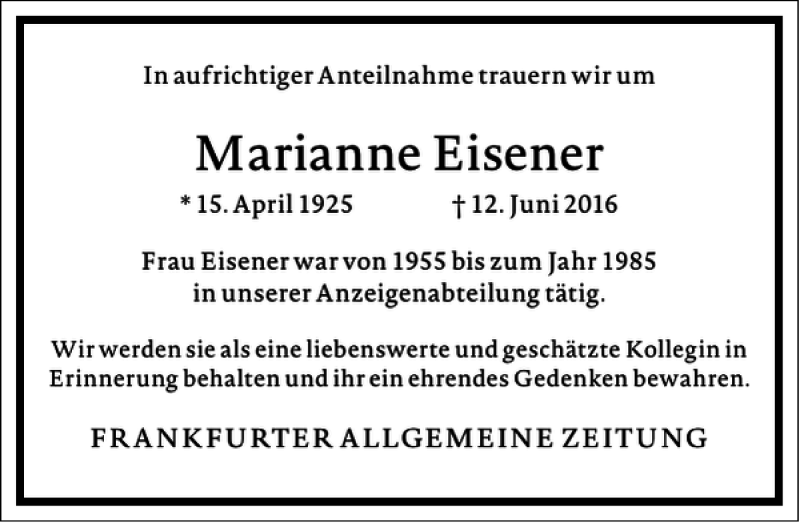  Traueranzeige für Marianne Eisener vom 24.06.2016 aus Frankfurter Allgemeine Zeitung