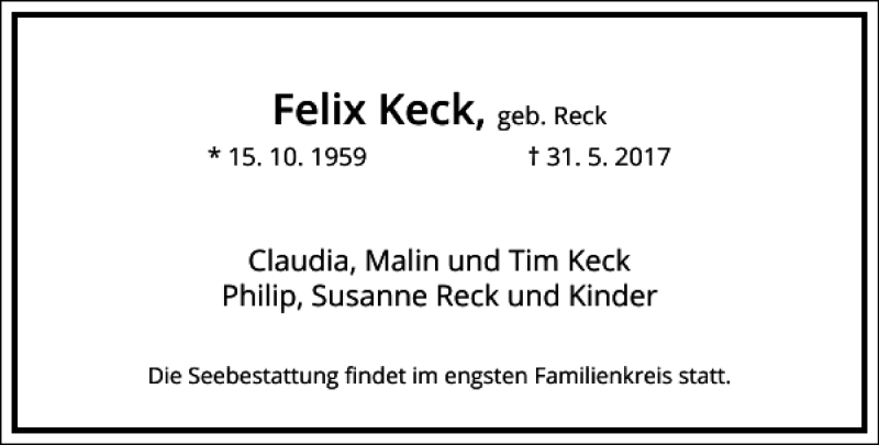  Traueranzeige für Felix Keck vom 03.06.2017 aus Frankfurter Allgemeine Zeitung