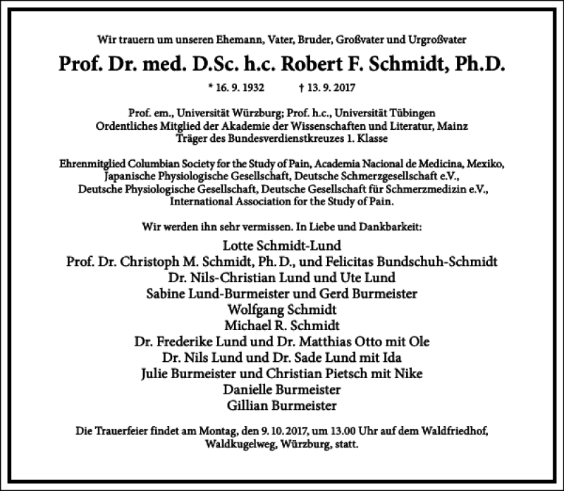  Traueranzeige für Prof. Dr. med. D.Sc. h.c. Robert F. Schmidt  vom 16.09.2017 aus Frankfurter Allgemeine Zeitung