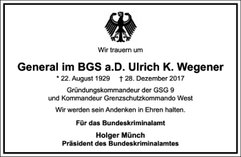 Traueranzeige von General im BGS a. D. Ulrich K. Wegener  von Frankfurter Allgemeine Zeitung