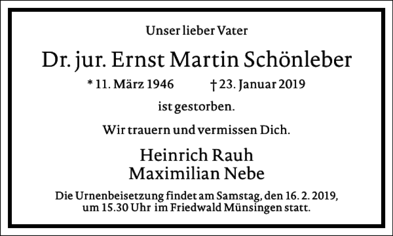  Traueranzeige für Dr. jur. Ernst Martin Schönleber vom 12.02.2019 aus Frankfurter Allgemeine Zeitung