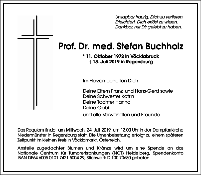  Traueranzeige für Prof. Dr. med. Stefan Buchholz vom 20.07.2019 aus Frankfurter Allgemeine Zeitung