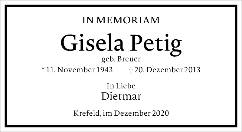  Traueranzeige für Gisela Petig vom 19.12.2020 aus Frankfurter Allgemeine Zeitung