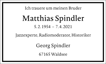 Traueranzeige von Matthias Spindler von Frankfurter Allgemeine Zeitung