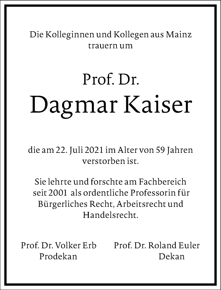  Traueranzeige für Dagmar Kaiser vom 07.08.2021 aus Frankfurter Allgemeine Zeitung