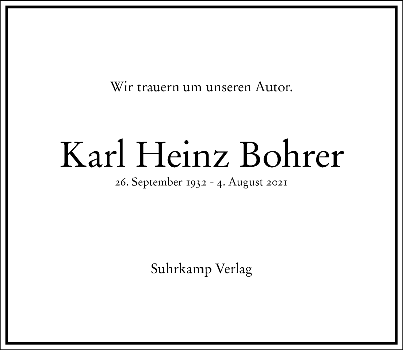  Traueranzeige für Karl Heinz Bohrer vom 07.08.2021 aus Frankfurter Allgemeine Zeitung