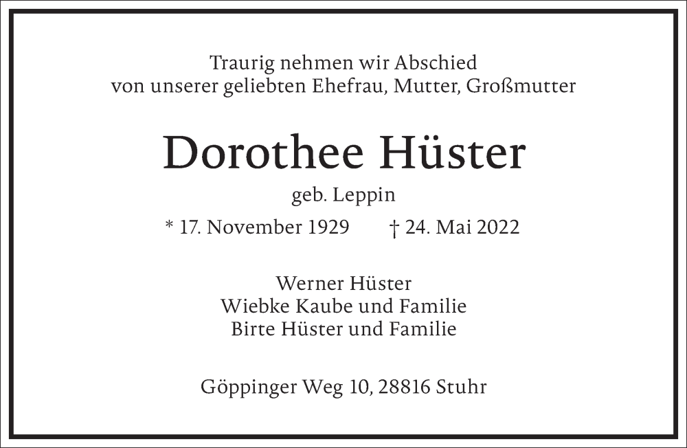  Traueranzeige für Dorothee Hüster vom 28.05.2022 aus Frankfurter Allgemeine Zeitung