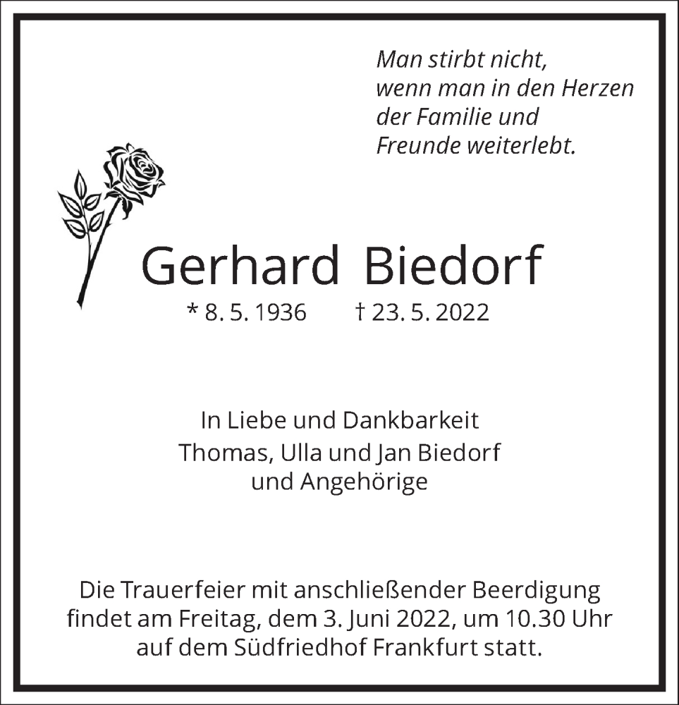  Traueranzeige für Gerhard Biedorf  vom 28.05.2022 aus Frankfurter Allgemeine Zeitung