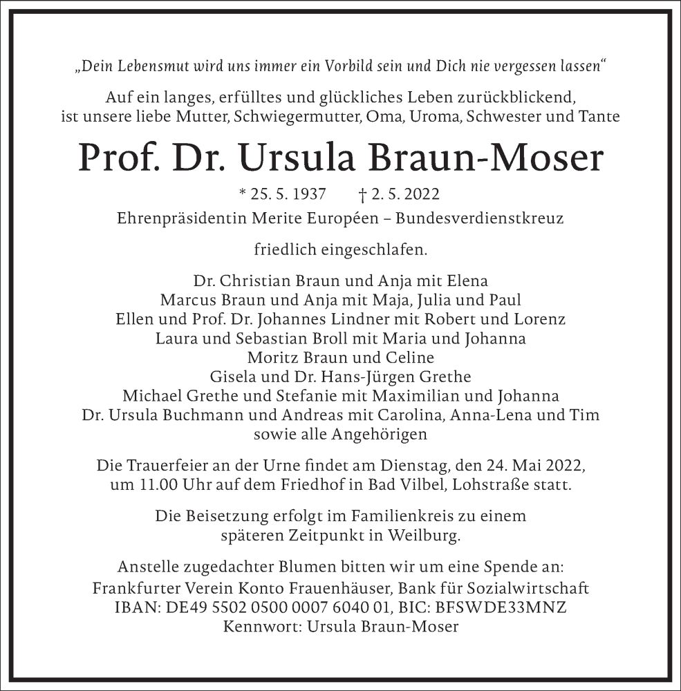  Traueranzeige für Ursula Braun-Moser vom 14.05.2022 aus Frankfurter Allgemeine Zeitung