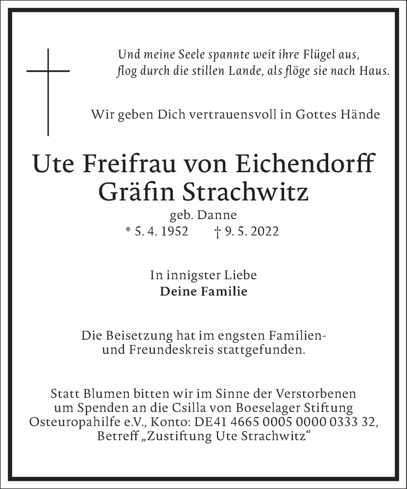  Traueranzeige für Ute  Freifrau von Eichendorff Gräfin Strachwitz vom 14.05.2022 aus Frankfurter Allgemeine Zeitung