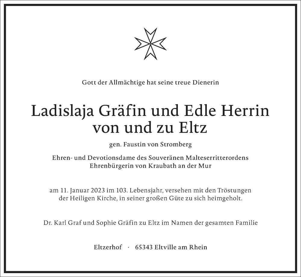  Traueranzeige für Ladislaja Gräfin und Edle Herrin von und zu Eltz vom 14.01.2023 aus Frankfurter Allgemeine Zeitung