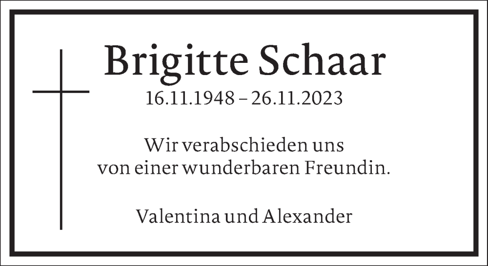  Traueranzeige für Brigitte Schaar vom 02.12.2023 aus Frankfurter Allgemeine Zeitung