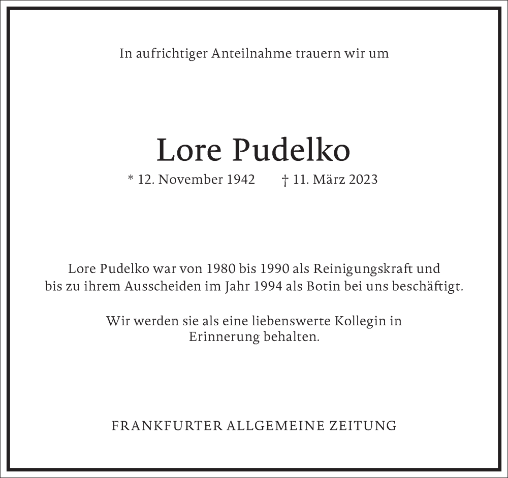  Traueranzeige für Lore Pudelko vom 15.03.2023 aus Frankfurter Allgemeine Zeitung