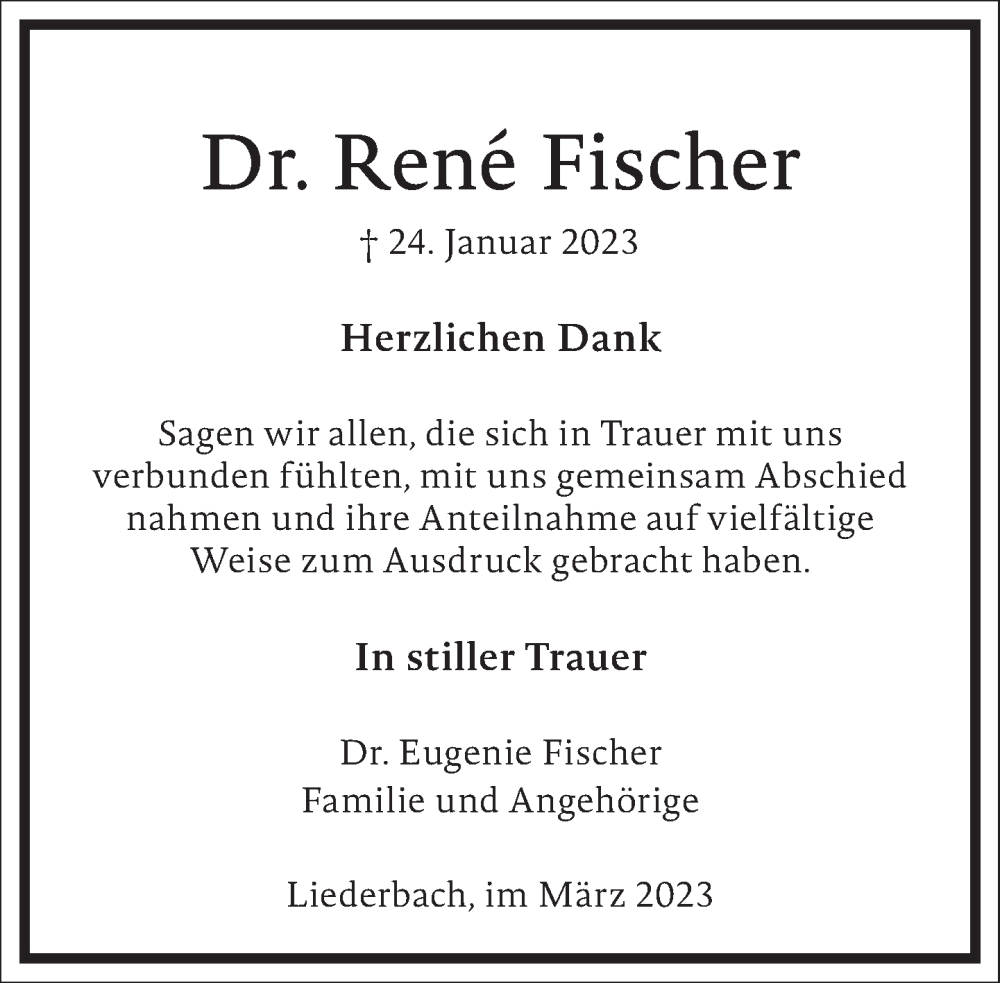  Traueranzeige für René Fischer vom 03.03.2023 aus Frankfurter Allgemeine Zeitung