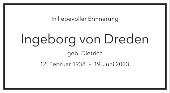 Traueranzeige von Ingeborg von Dreden von Frankfurter Allgemeine Zeitung