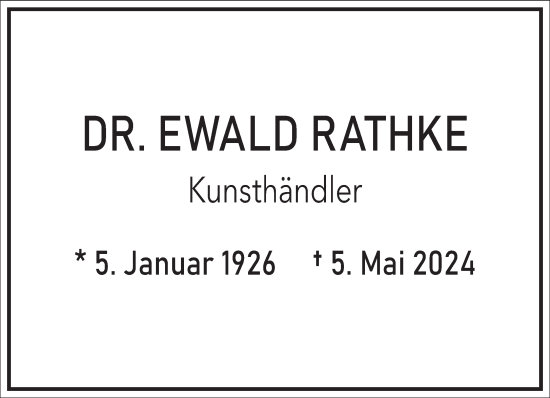 Traueranzeige von Ewald Rathke von Frankfurter Allgemeine Zeitung