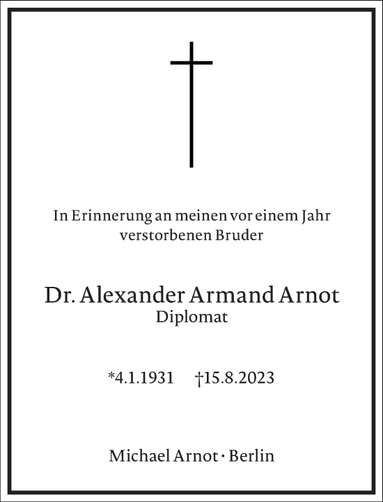 Traueranzeige von Alexander Armand Arnot von Frankfurter Allgemeine Zeitung