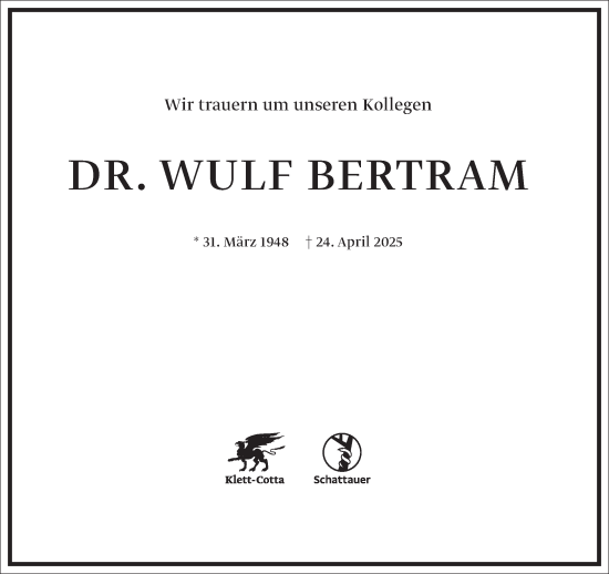 Traueranzeige von Wulf Bertram von Frankfurter Allgemeine Zeitung
