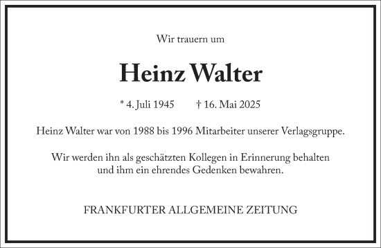 Traueranzeige von Heinz Walter von Frankfurter Allgemeine Zeitung